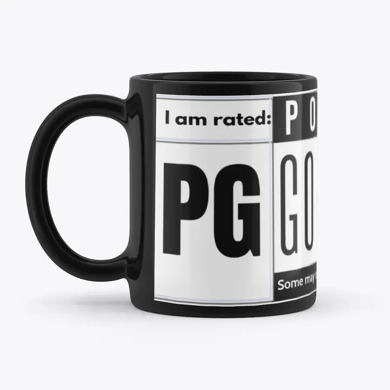 Rated PG - Positive Go-Getter