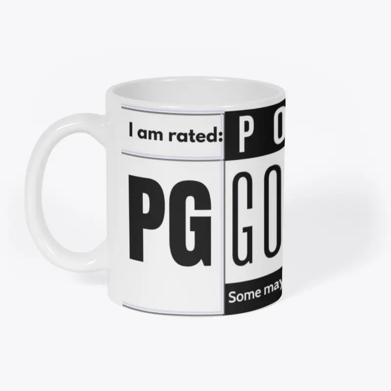 Rated PG - Positive Go-Getter