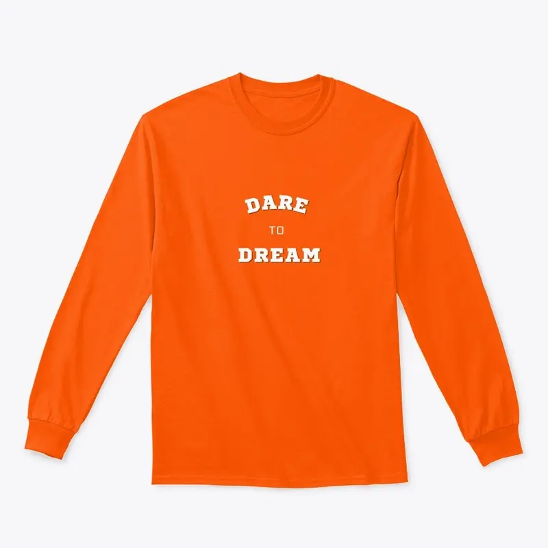 Dare To Dream Collection